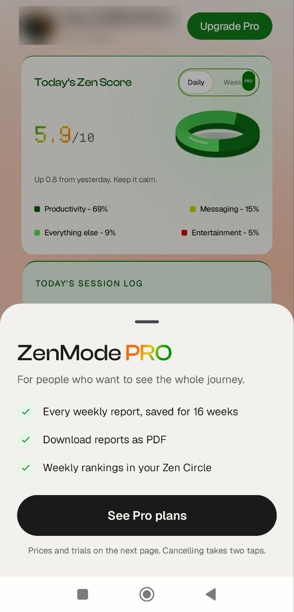 ZenMode home screen with the ZenMode Pro sheet open and the See Pro plans button at the bottom.